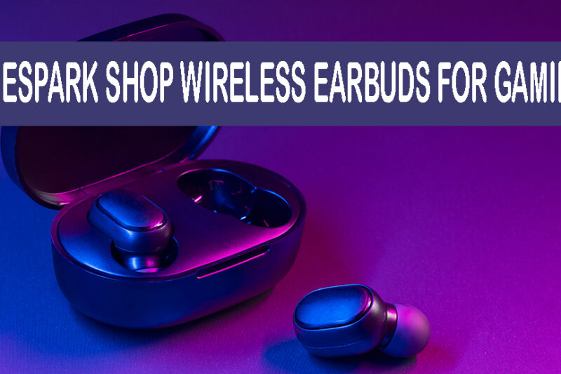 TheSpark Shop Wireless Earbuds for Gaming: Affordable Low-Latency Sound for Every Gamer