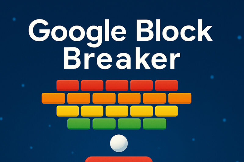 Google Block Breaker: Easy Guide to Play the Fun Brick Game Online