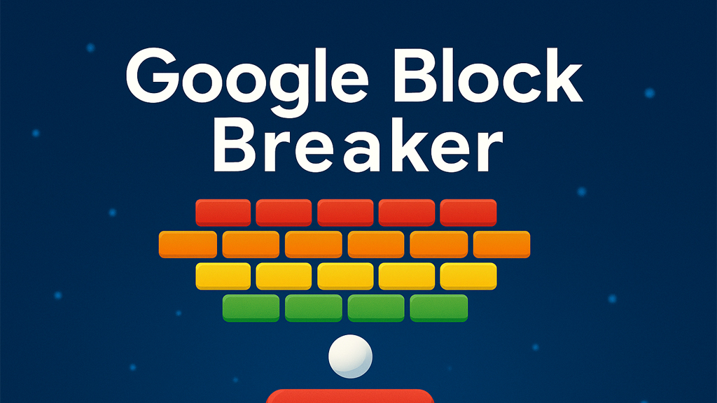 Google Block Breaker