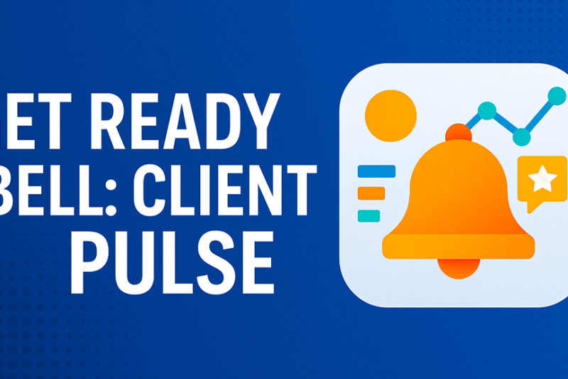 Get Ready Bell: Client Pulse – A Simple Guide to Better Customer Feedback