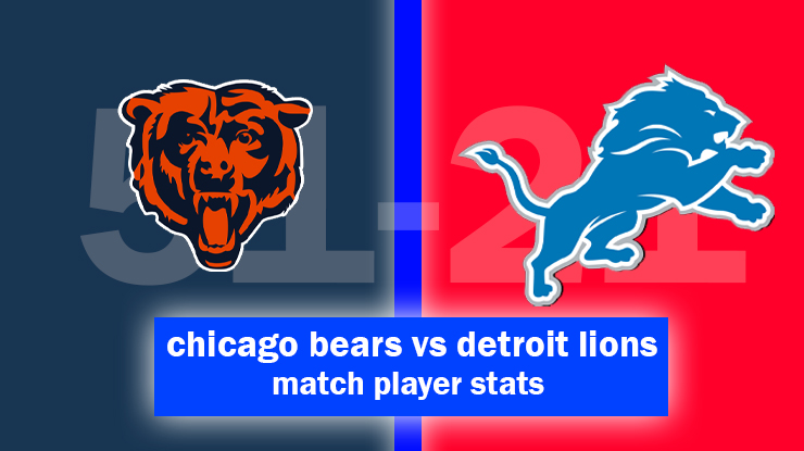 chicago bears vs detroit lions match player stats